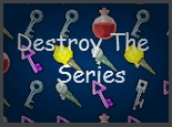 Destroy The Series